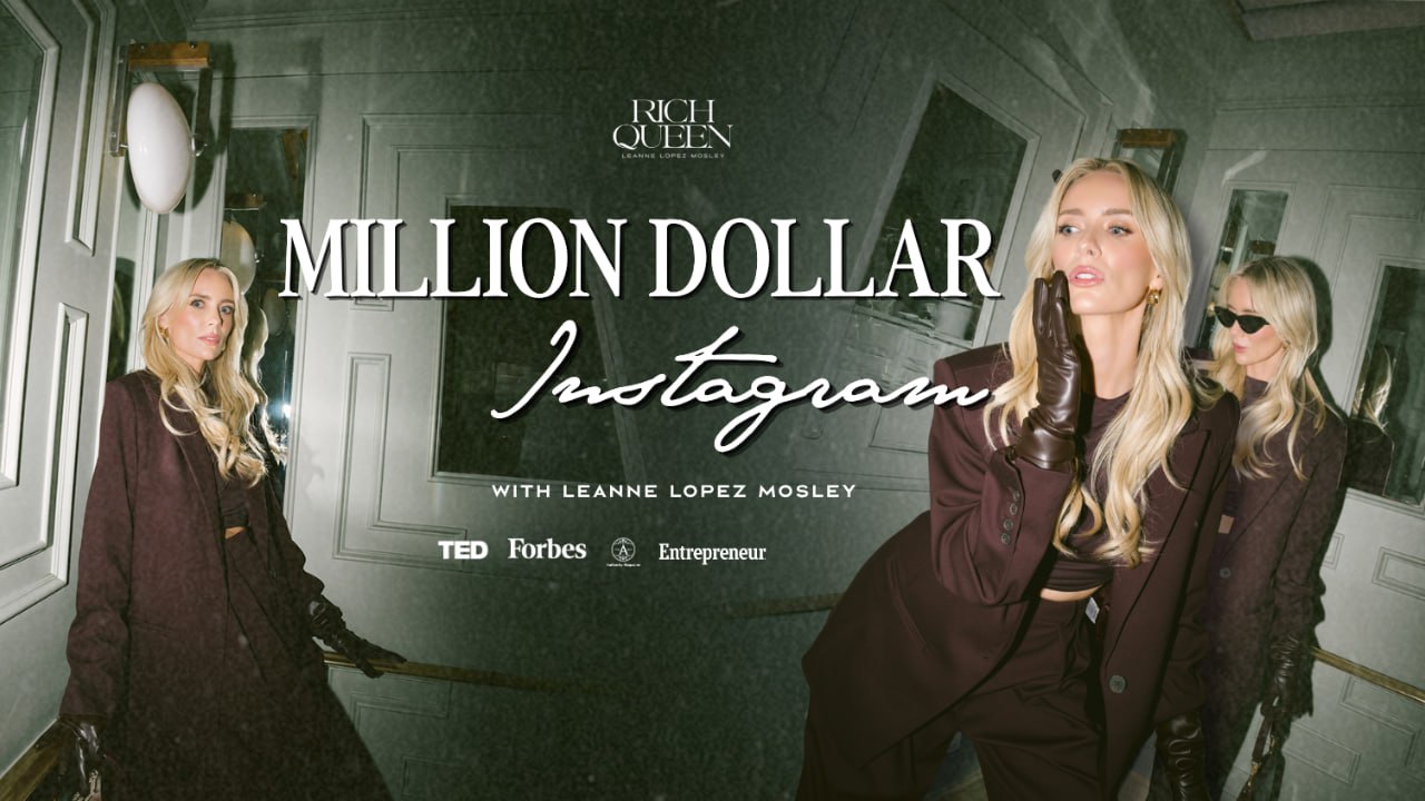 LEANNE LOPEZ MOSLEY — MILLION DOLLAR INSTAGRAM